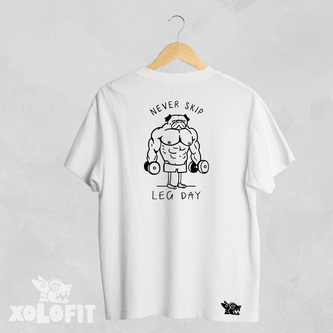 Playera "Never Skip Leg Day"